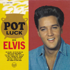 Pot Luck With Elvis (May 18, 1962)