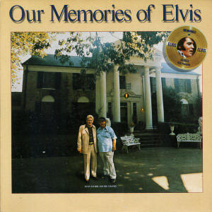 Our Memories Of Elvis (February 1979)