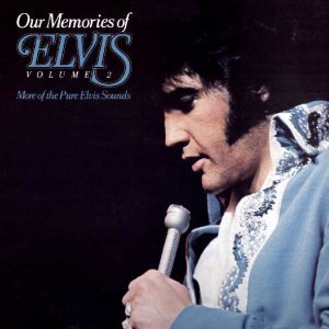 Our Memories Of Elvis - Volume 2 (August 1979)