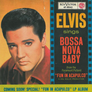 Bossa Nova Baby (October 1, 1963)
