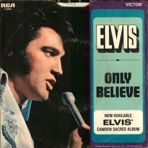 Only Believe (April 27,1971)