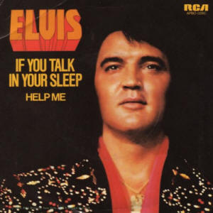 If You Talk In Your Sleep (May 10, 1974)